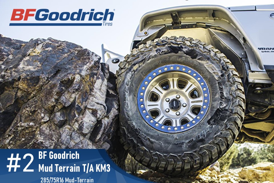 Top #2 Mud Terrain: BF Goodrich Mud-Terrain T/A KM3 - 285/75r16