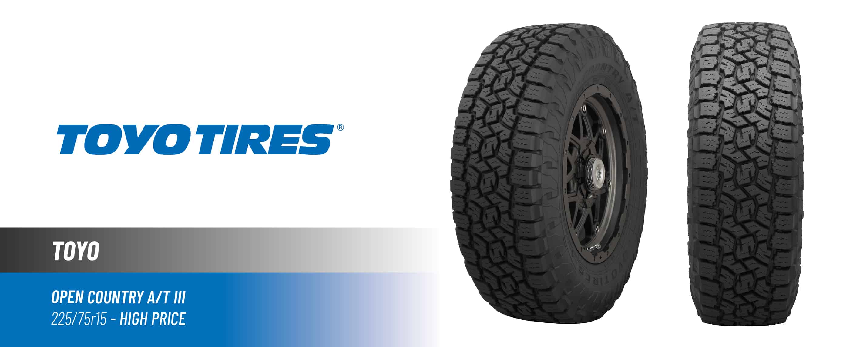 Top #1 High Price: Toyo Open Country A/T III - best 225/75r15