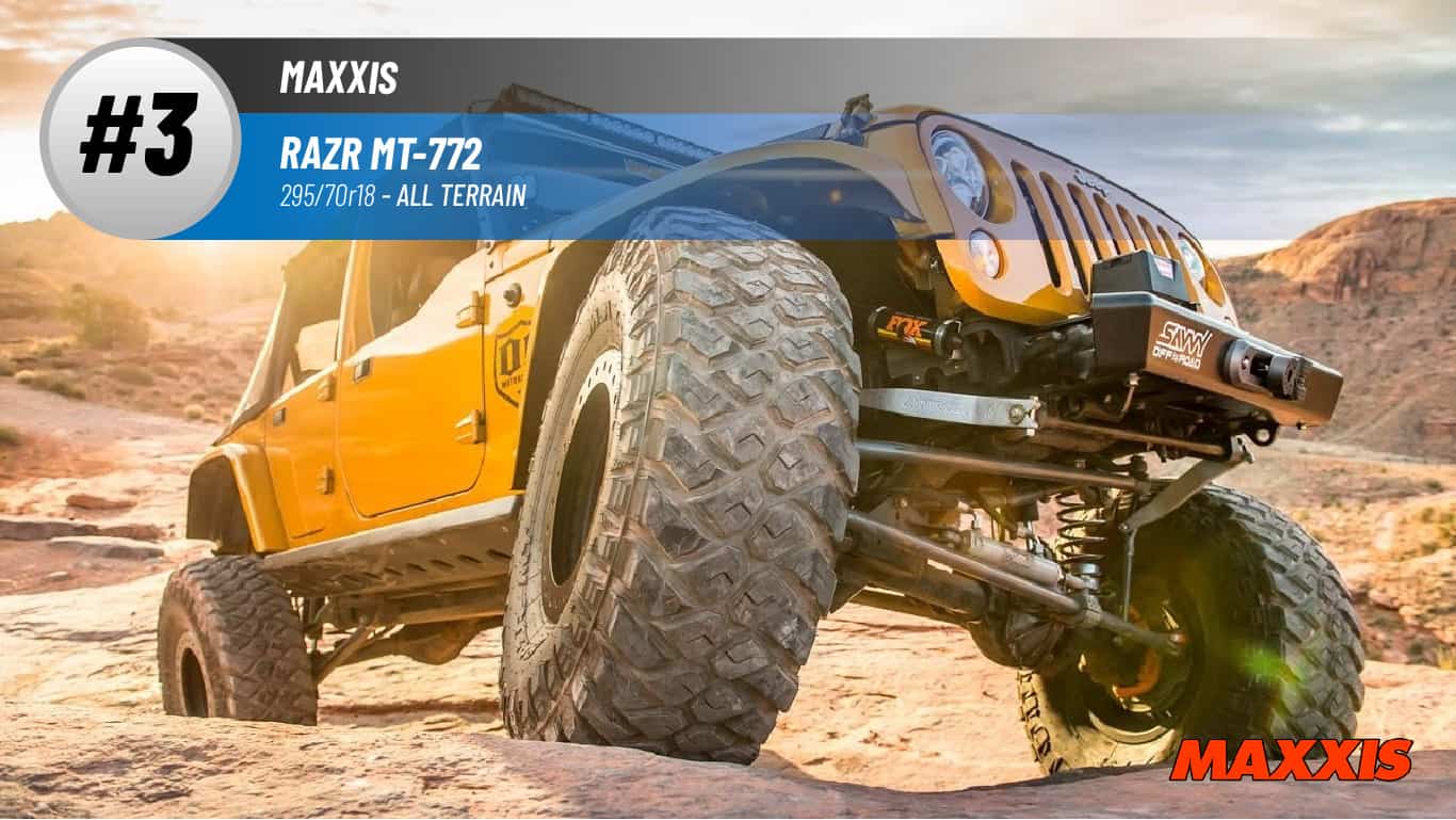 Top #3 Mud Terrain: Maxxis Razr MT-772 – best 295/70r18