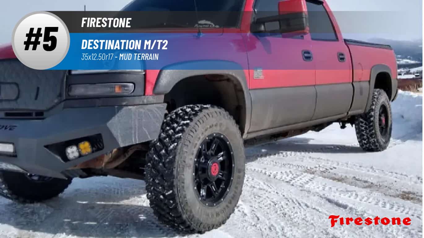 Top #5 Mud Terrain: Firestone Destination M/T2 – best 35x12.50r17