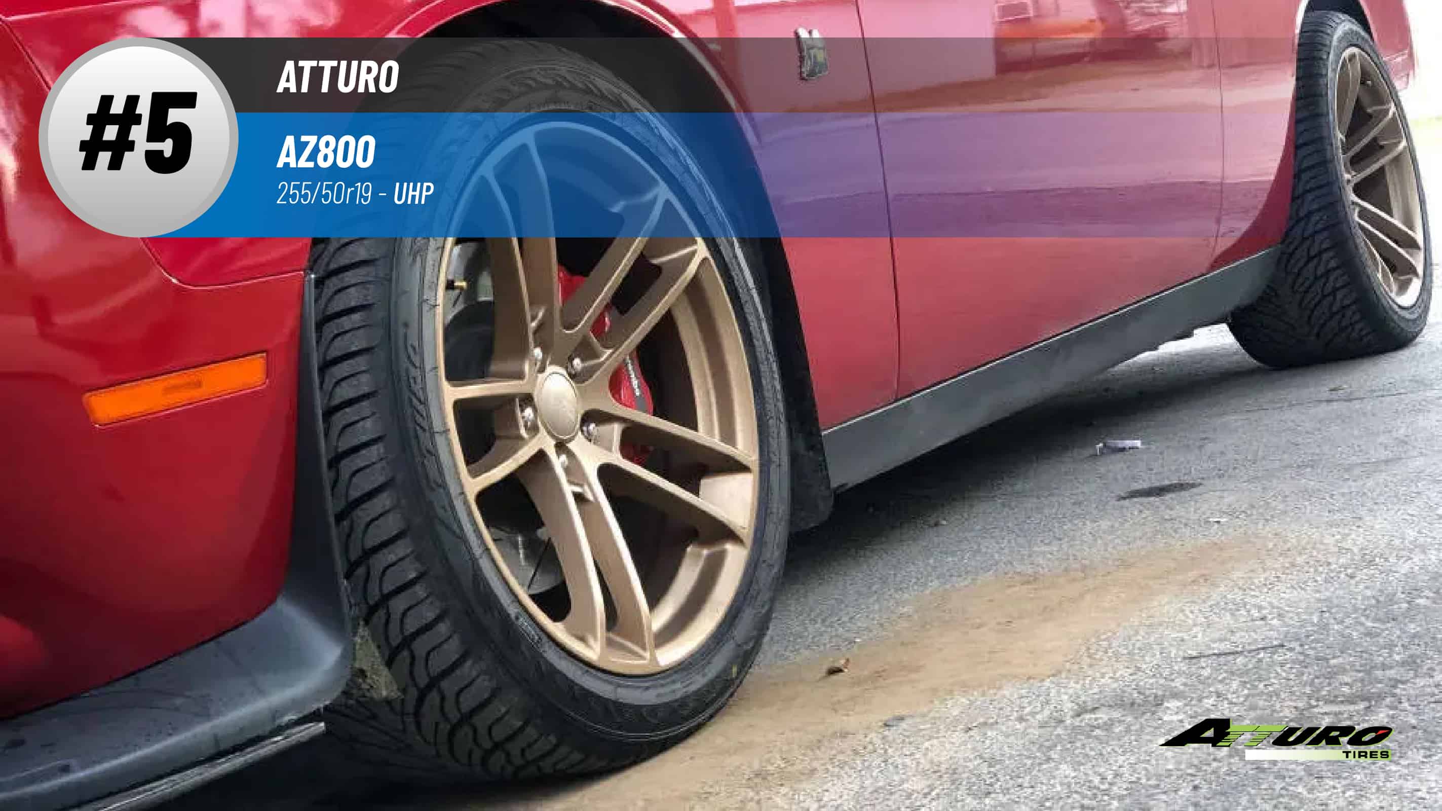 Top #5 UHP Tires: Atturo AZ800 – best 255/50r19
