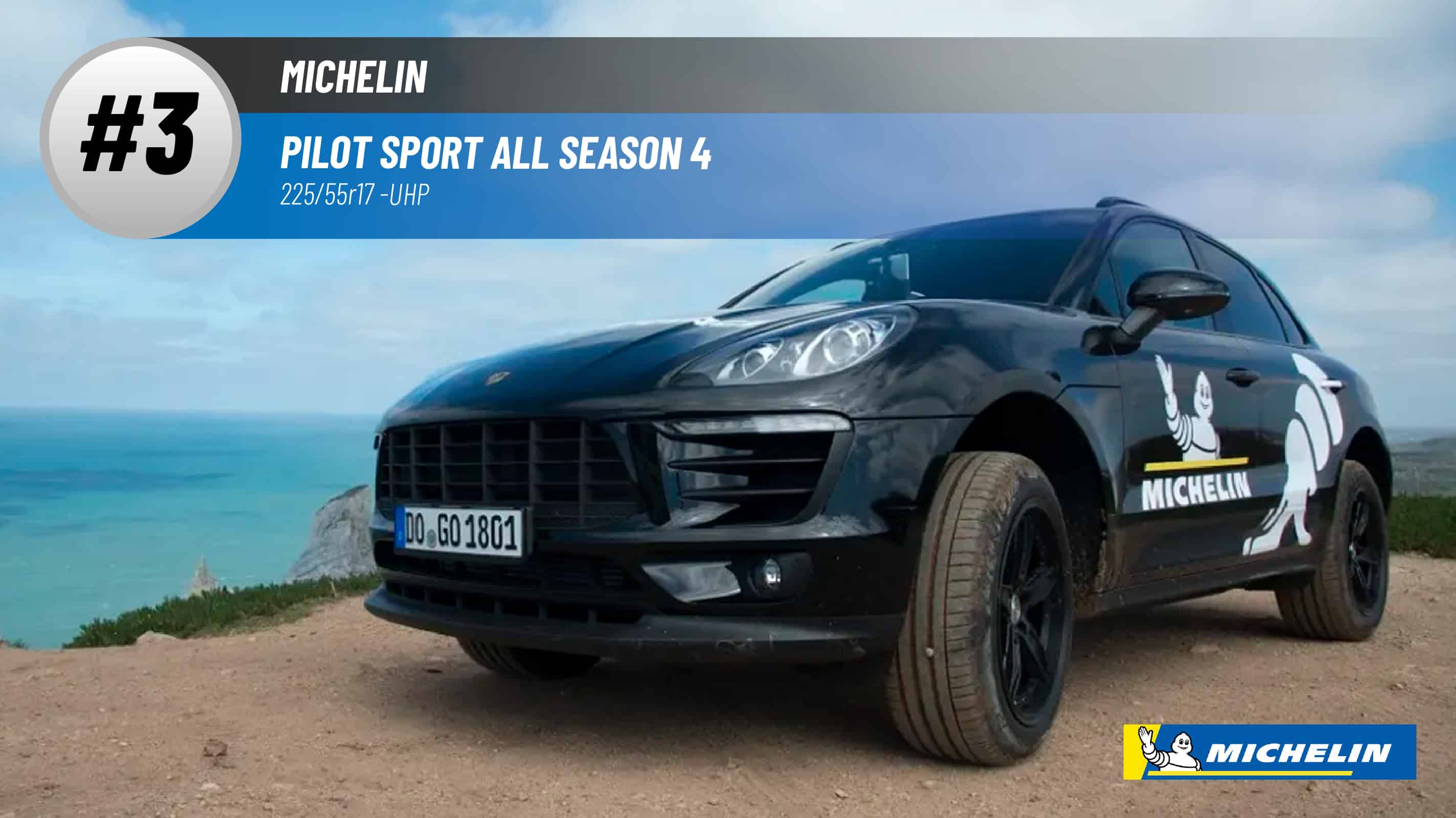 Top #3 UHP Tires: Michelin Pilot Sport All Season 4 – 225/55R17
