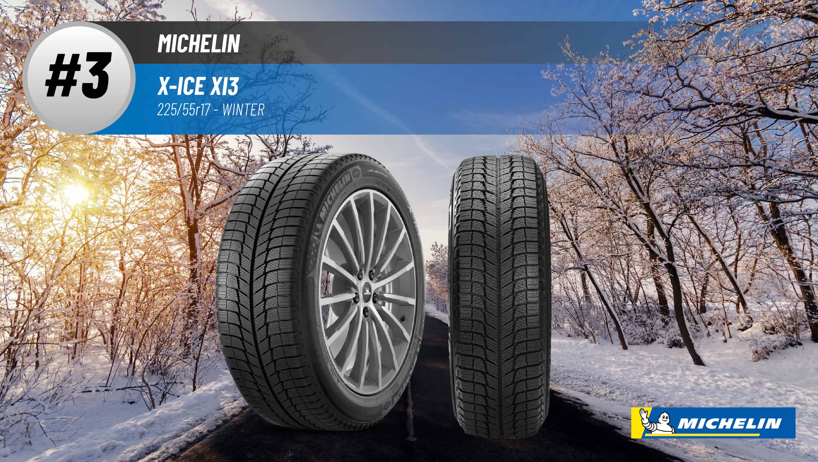 Top #3 Winter Tires: Michelin X-ICE XI3 – 225/55R17