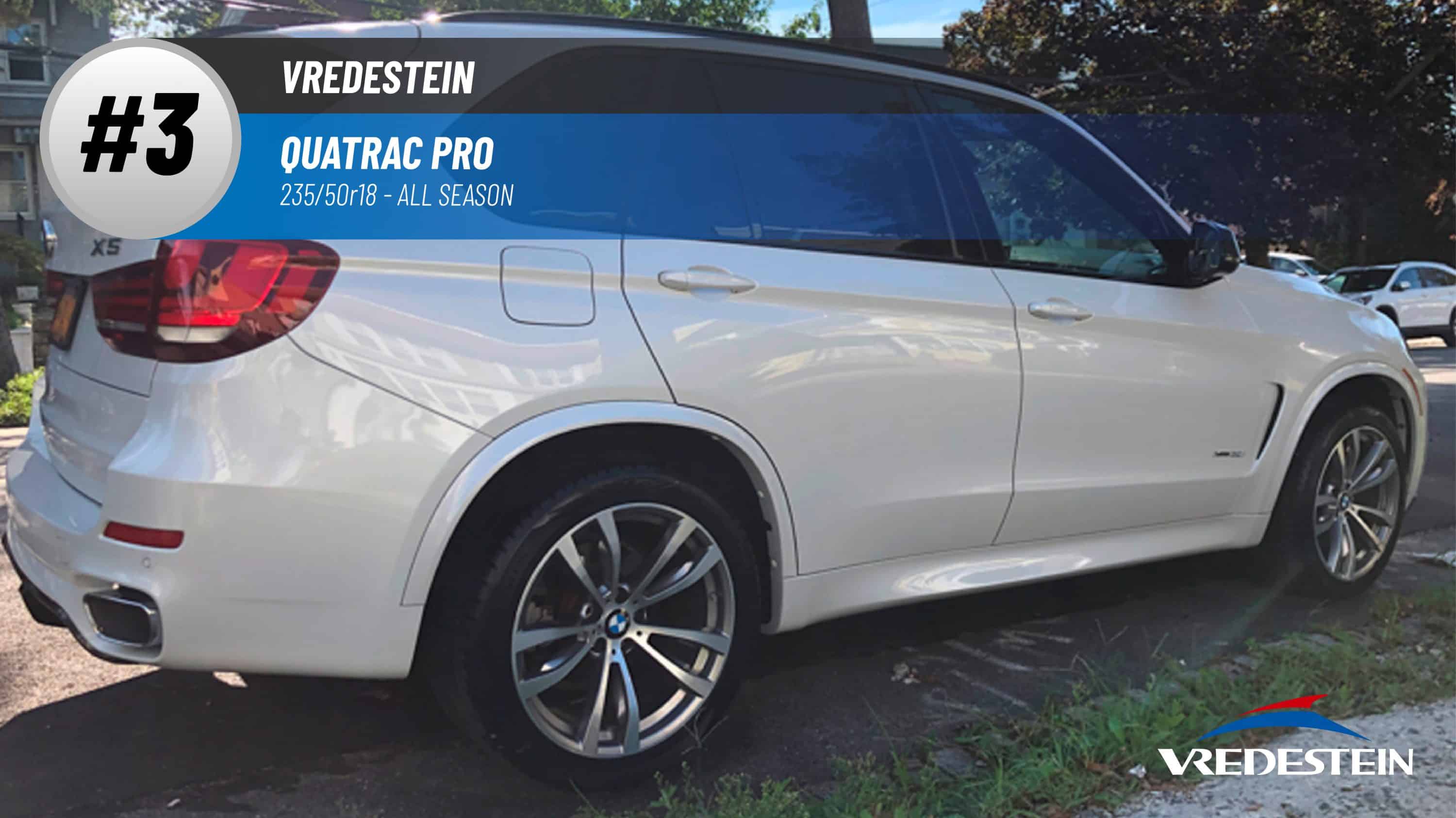 Top #3 All Season Tires: Vredestein Quatrac Pro –best 235/50r18