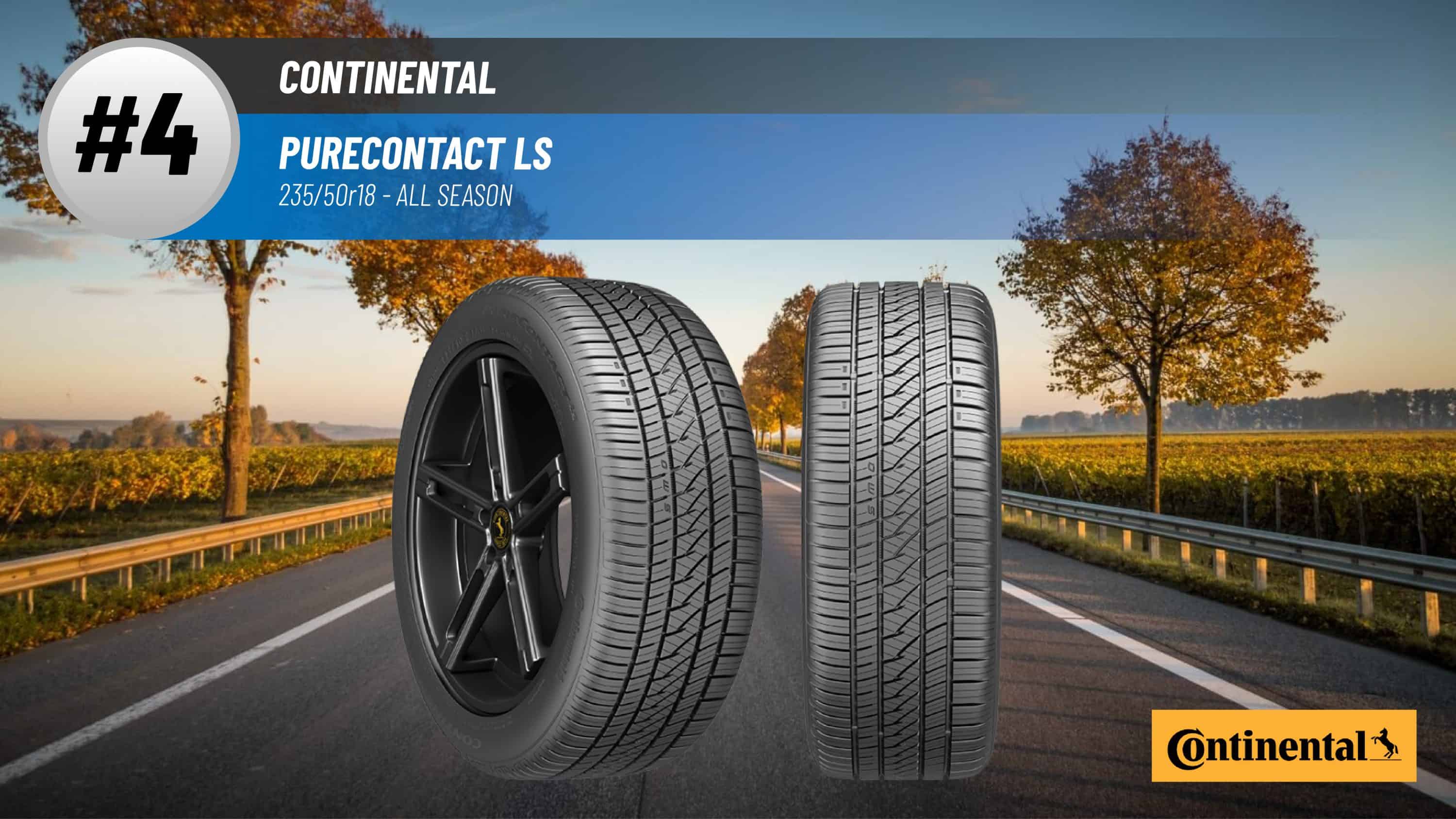 Top #4 All Season Tires: Continental PureContact LS –best 235/50r18