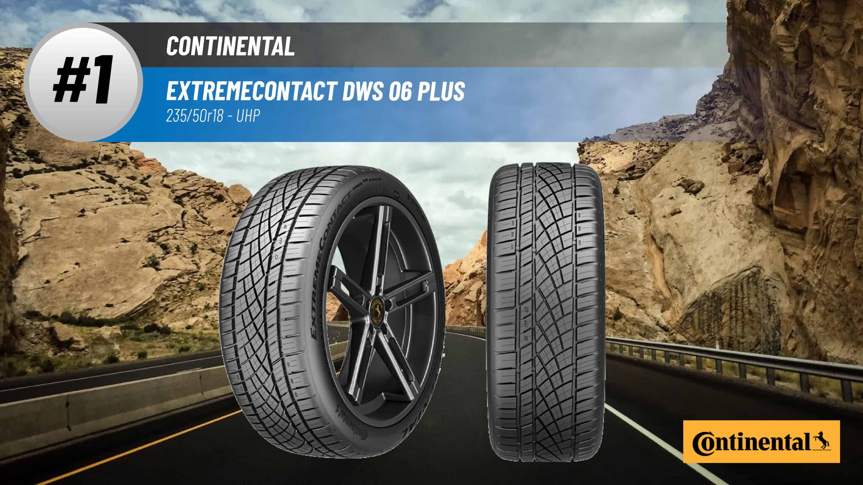 Top #1 UHP Tires: Continental ExtremeContact DWS 06 Plus –best 235/50r18