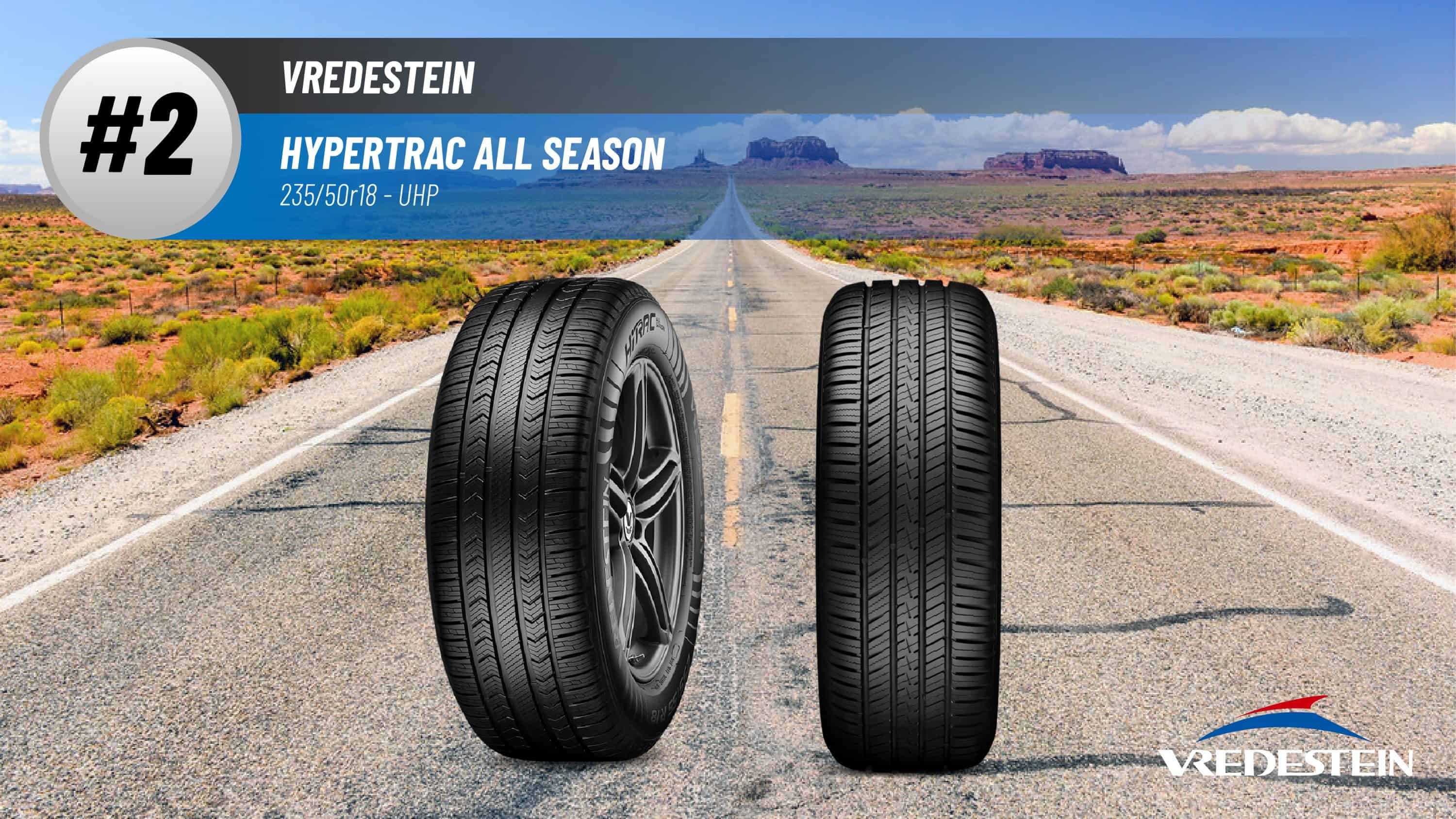 Top #2 UHP Tires: Vredestein HyperTrac All Season –best 235/50r18