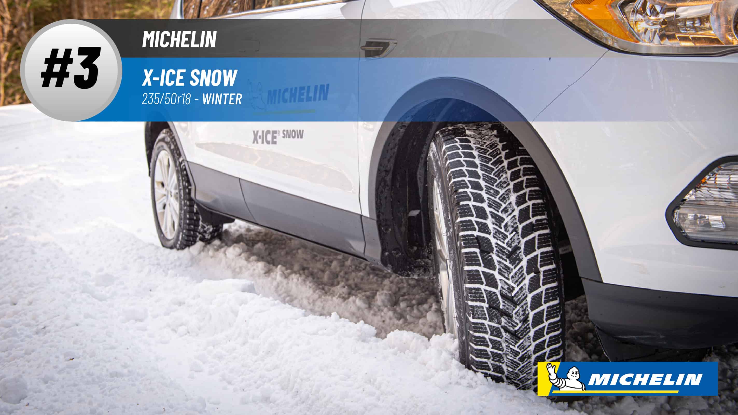 Top #3 Winter Tires: Michelin X-Ice Snow – best 235/50r18