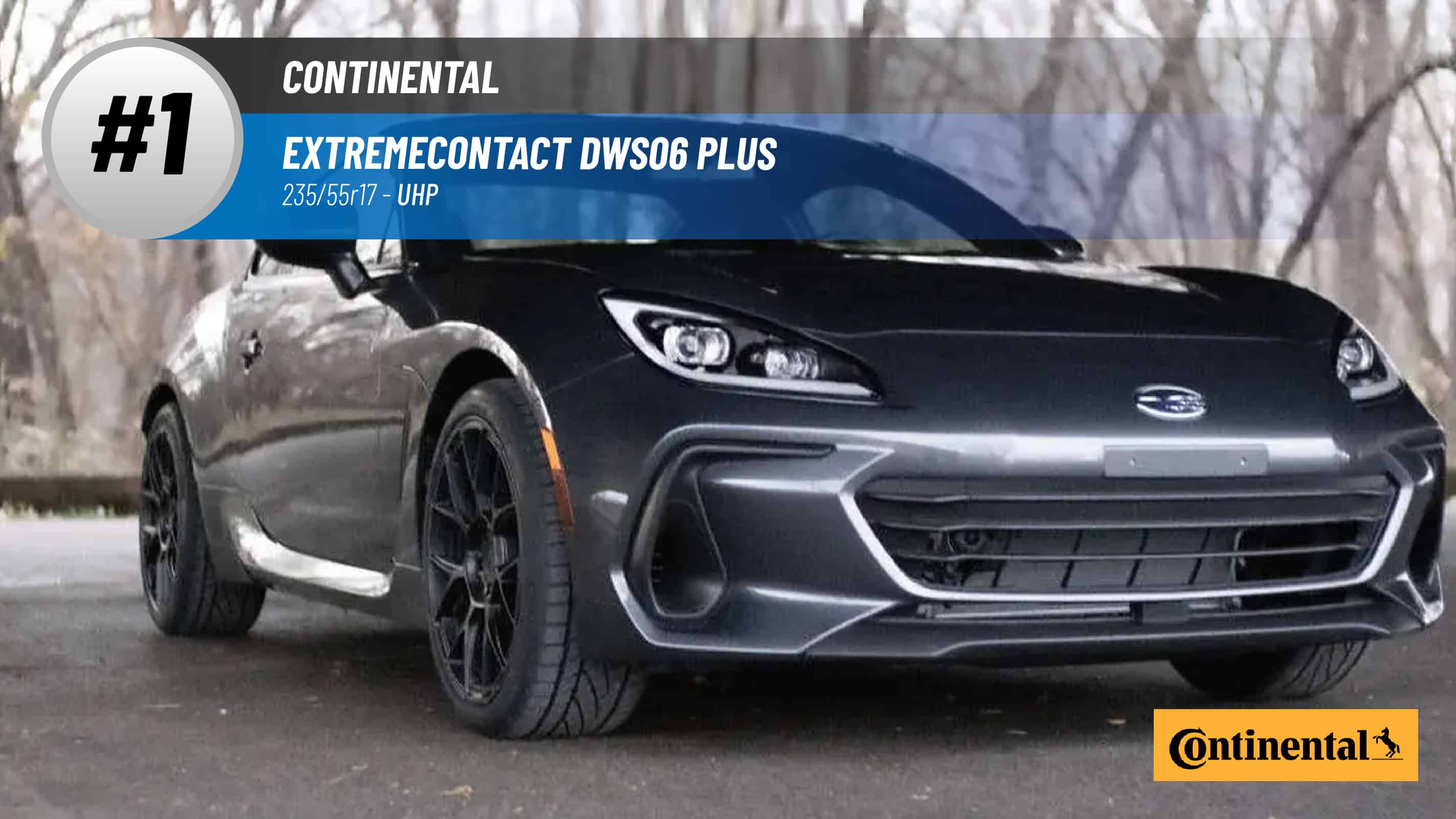 Top #1 UHP Tires: Continental ExtremeContact DWS06 Plus –best 235/55r17