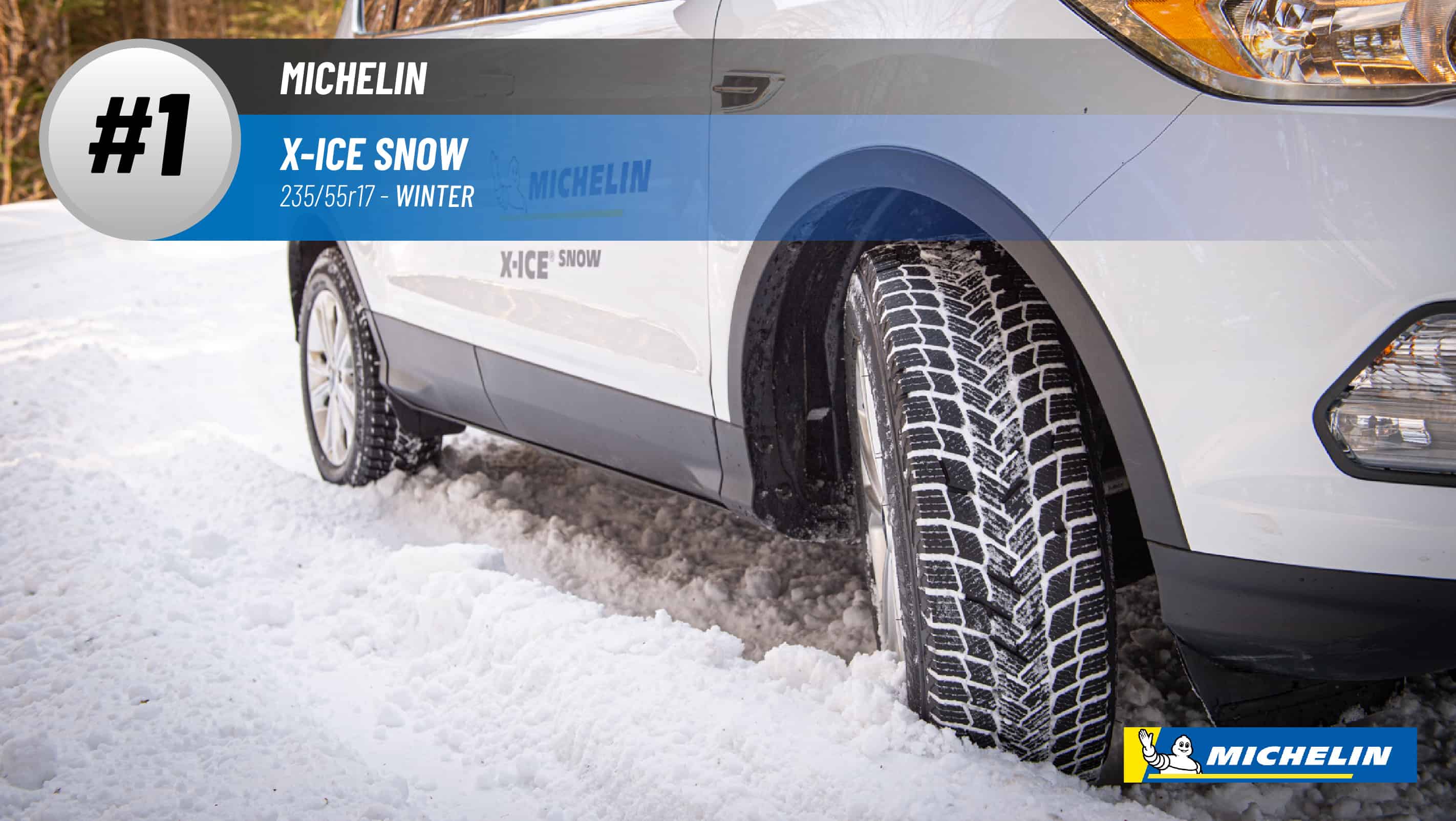 Top #1 Winter Tires: Michelin X-ICE Snow – best 235/55r17