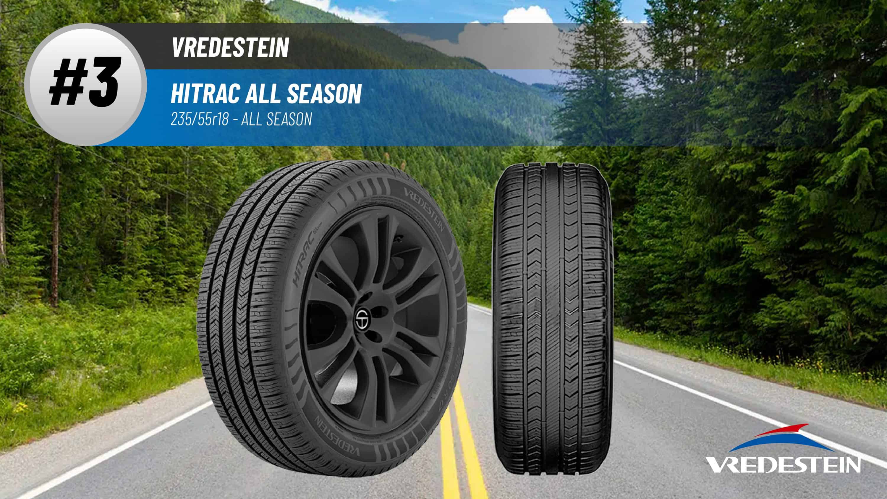 Top #3 All Season Tires: Vredestein Hitrac All Season – 235/55r18