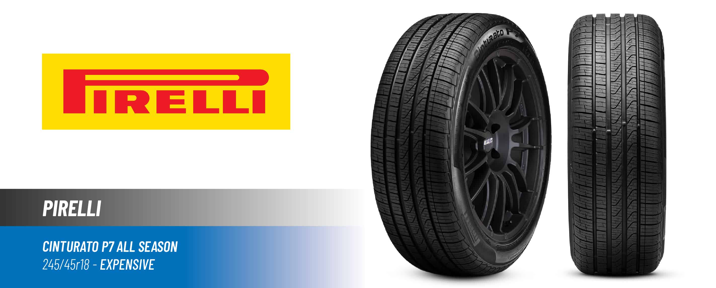 Top#5 High Price: Pirelli Cinturato P7 All Season – 245 45 r18