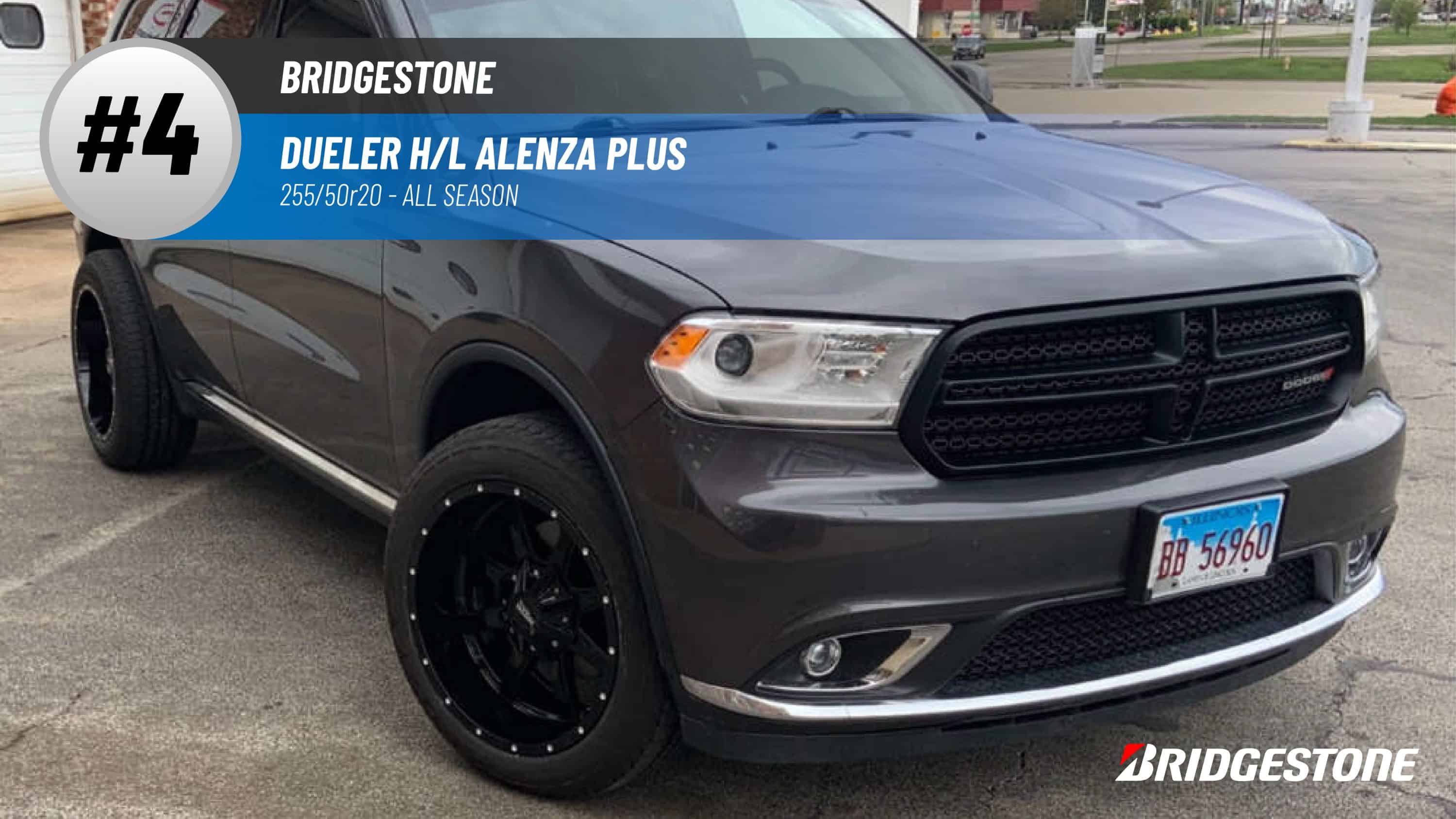 Top #4 All Season Tires: Bridgestone Dueler H/L Alenza Plus – 255/50r20