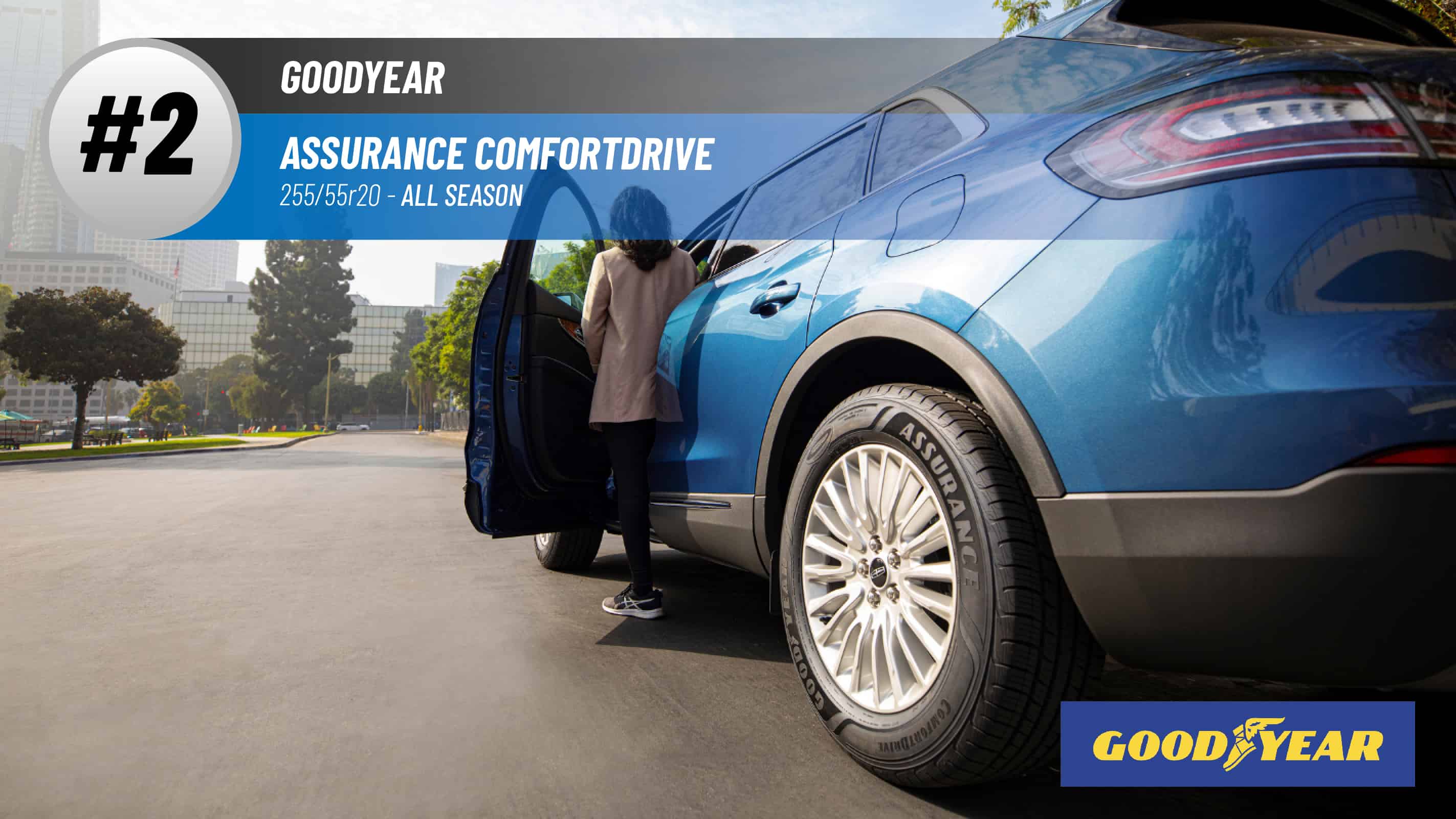 Top #2 All Season Tires: Goodyear Assurance Comfortdrive – best 255/55r20