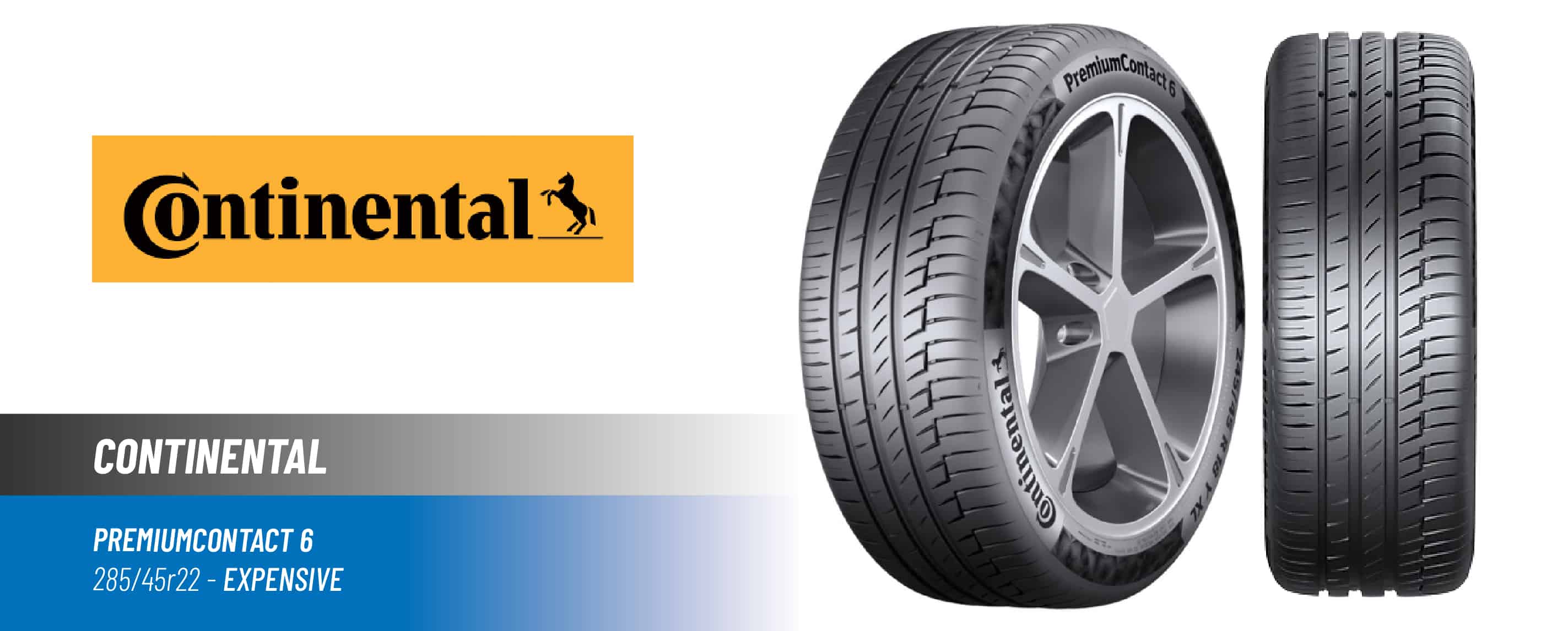 Top#2 High Price: Continental PremiumContact 6 – best 285/45r22