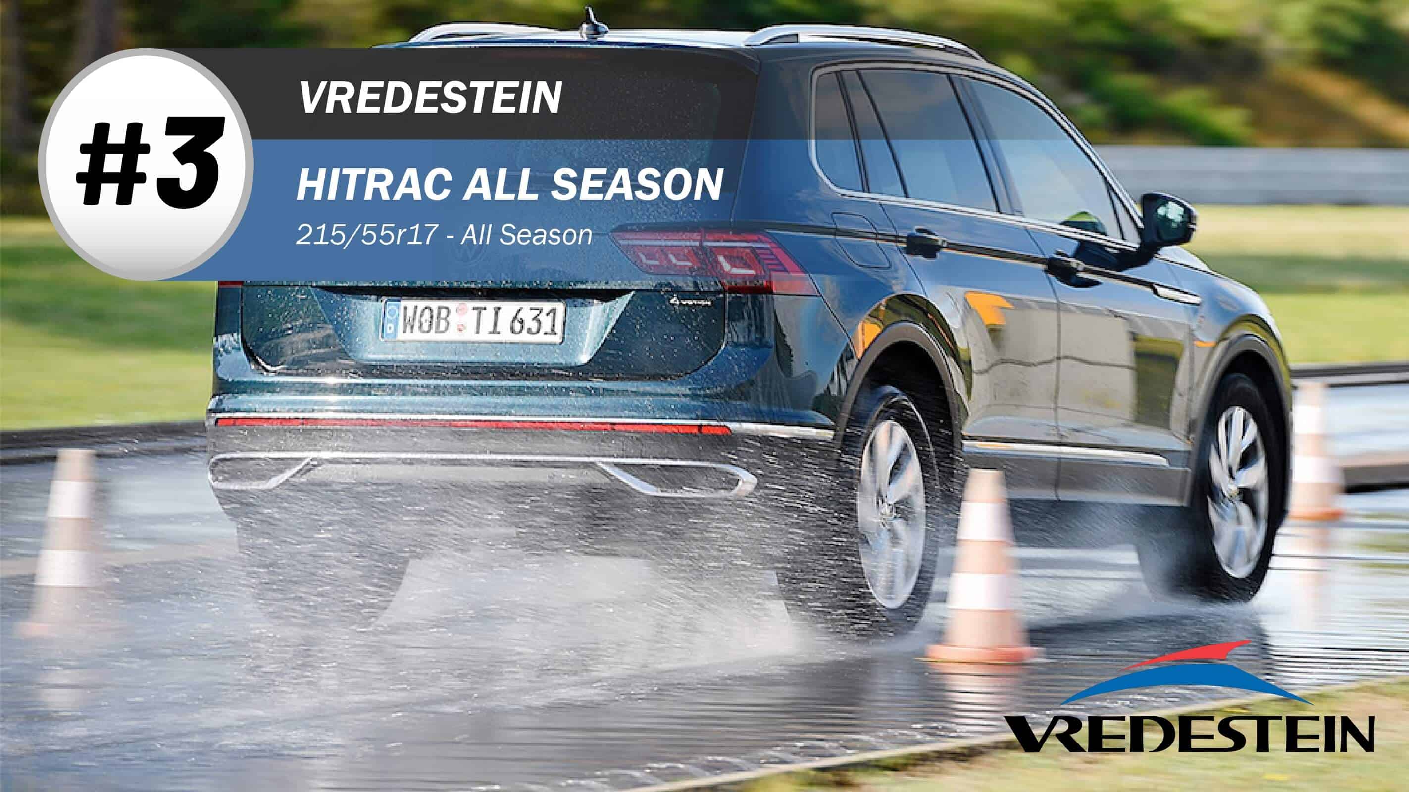 Top #3 All Season Tires: Vredestein Hitrac All Season – 215/55r17