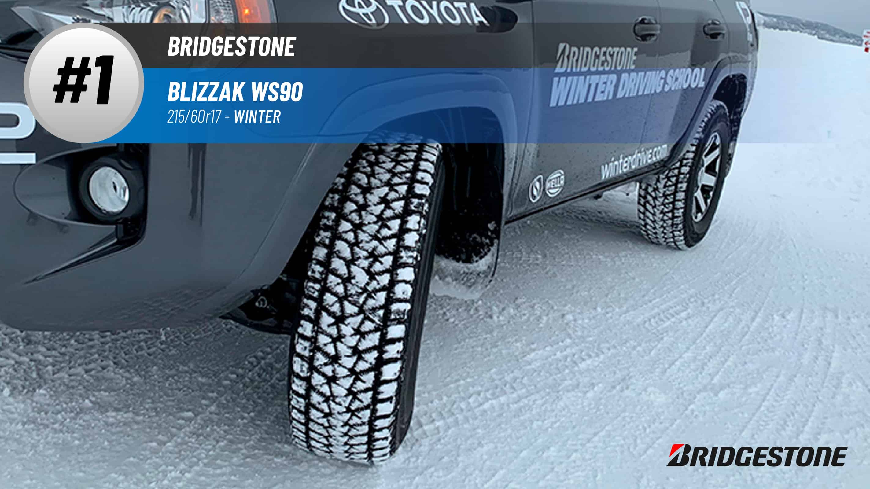 Top #1 Winter Tires: Bridgestone Blizzak WS90 – 215/60r17