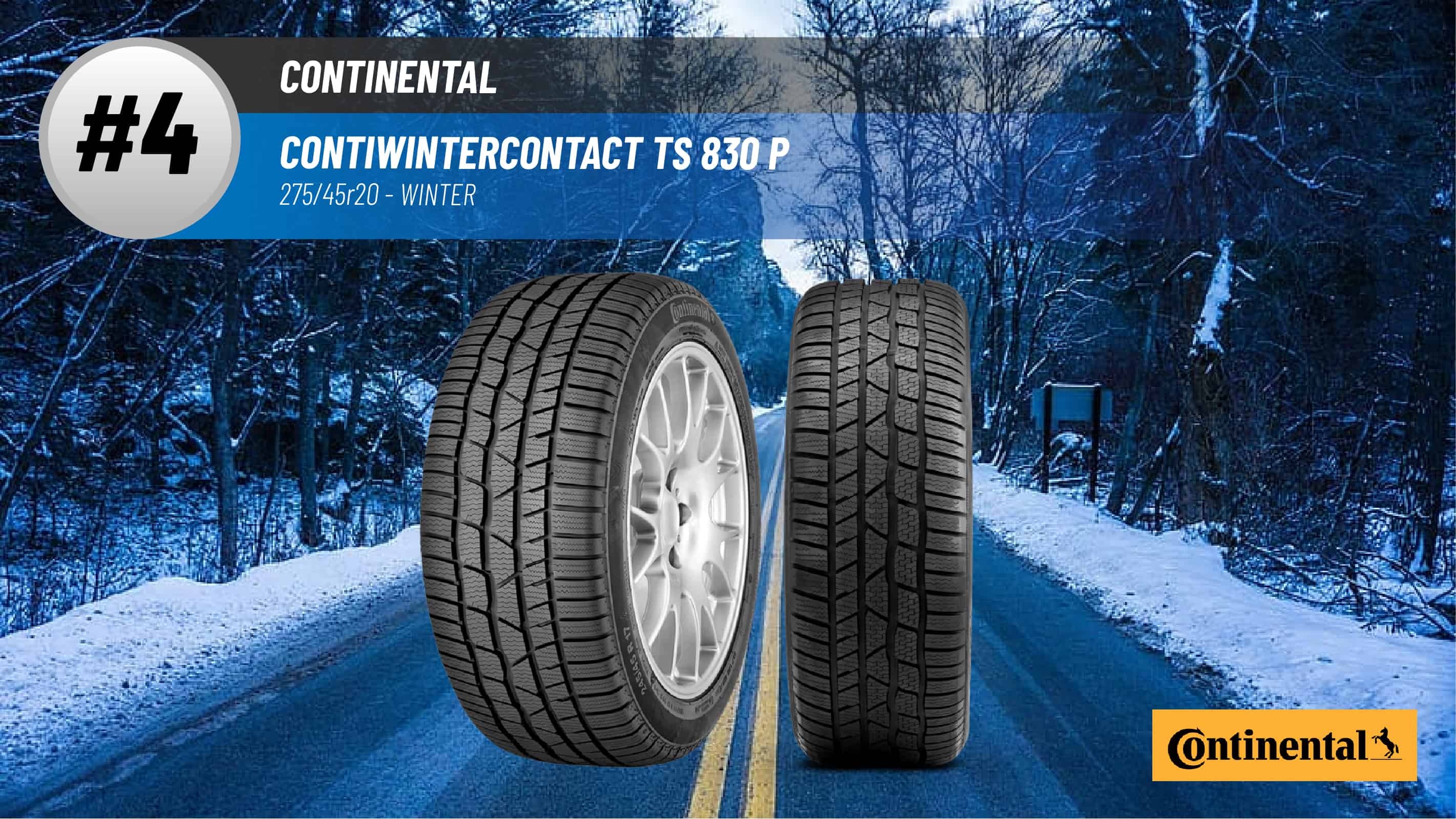 Top #4 Winter Tires: Continental ContiWinterContact TS 830 P – 275/45r20