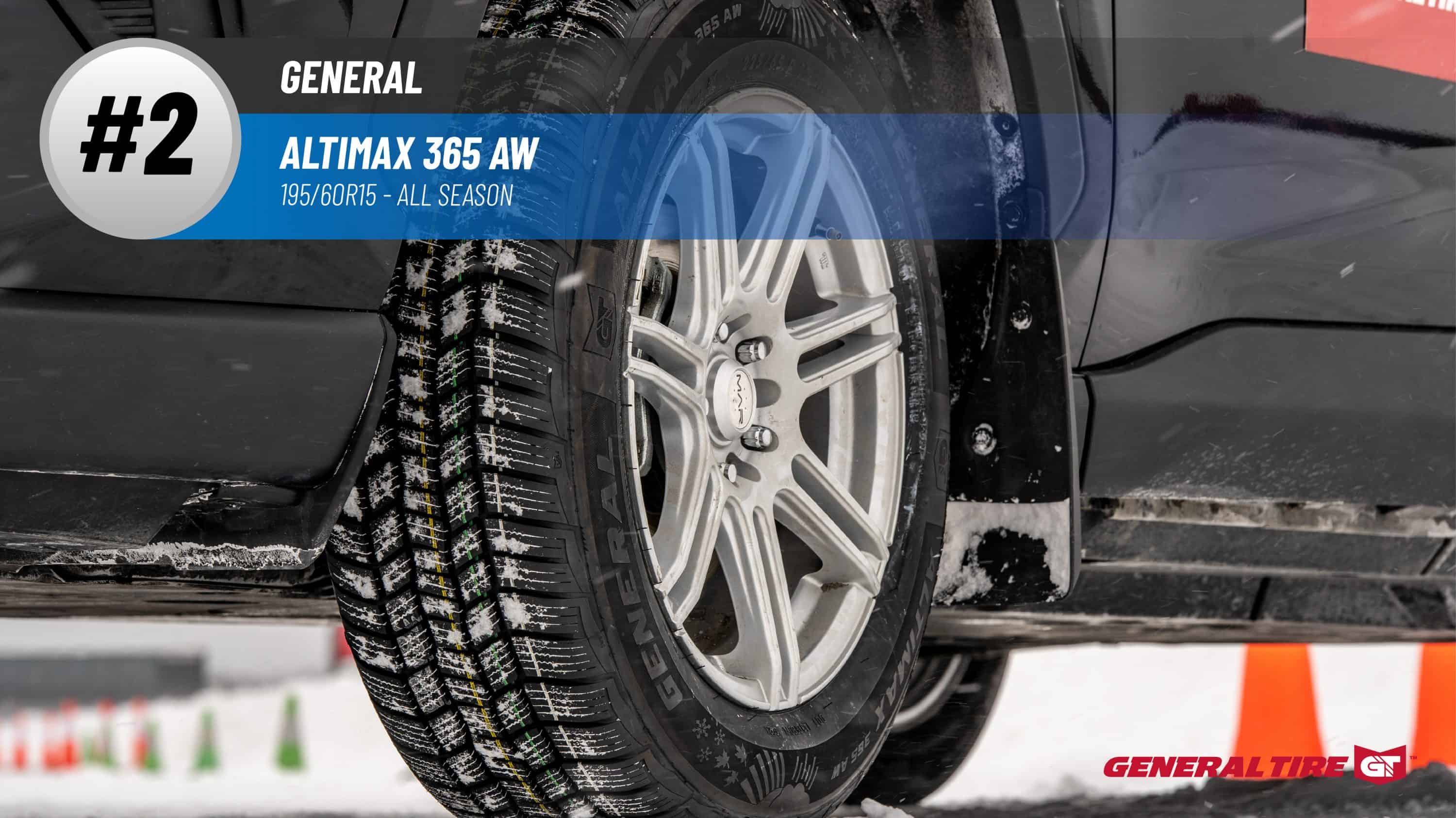 Top #2 All Season Tires: General Altimax 365 AW – 195/60R15