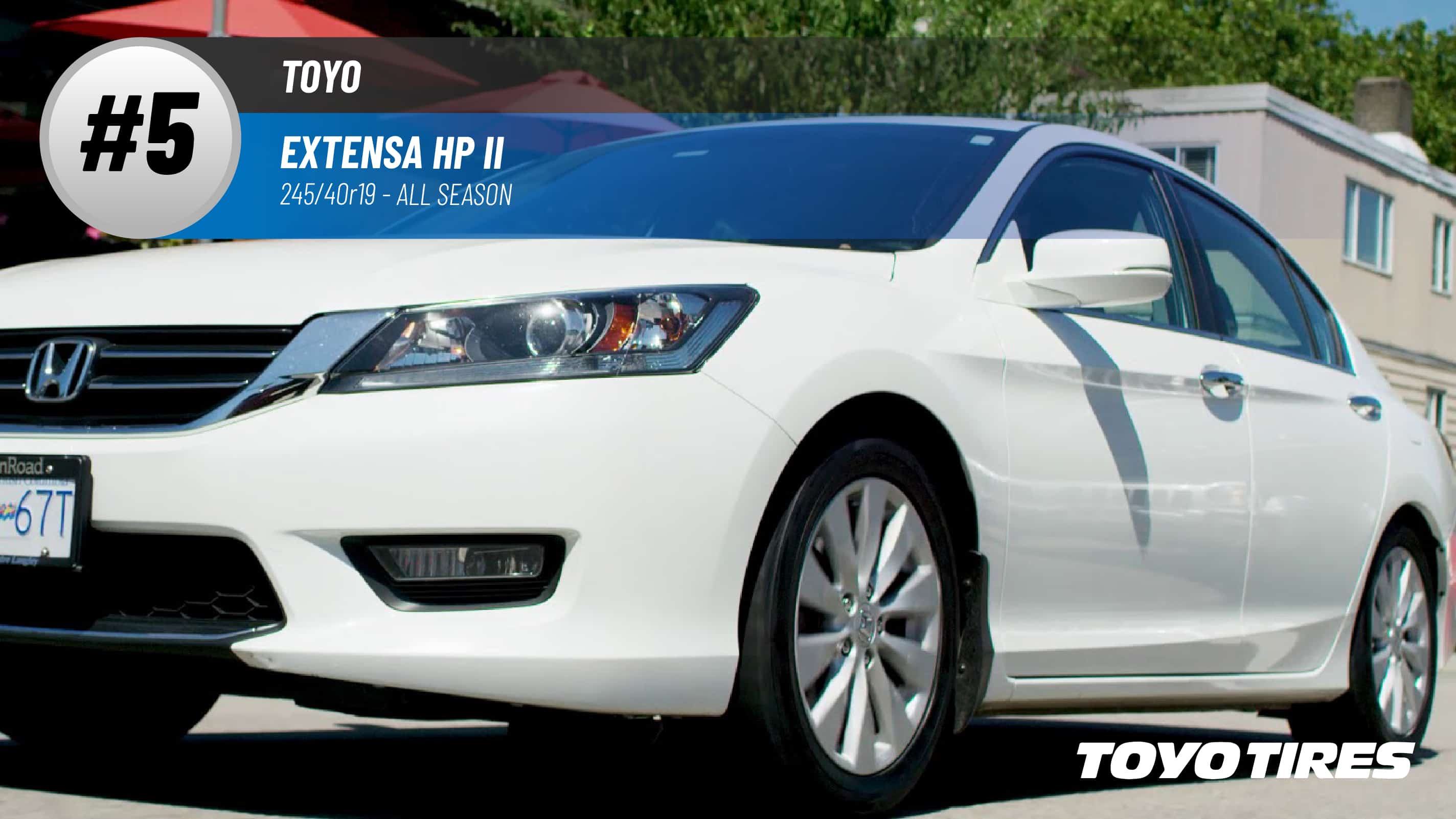 Top #5 All Season Tires: Toyo Extensa HP II – 245/40R19