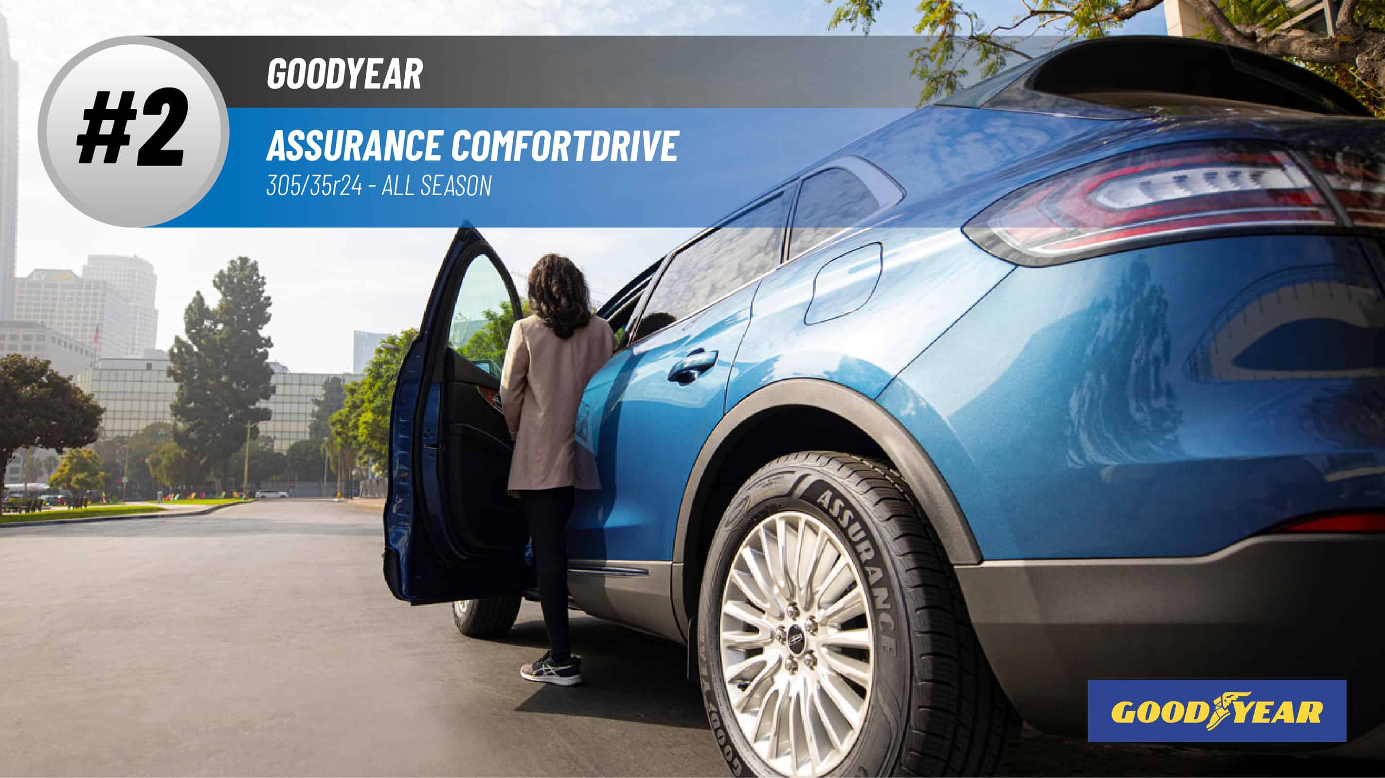 Top #2 All Season Tires: Goodyear Assurance Comfortdrive – 305/35R24