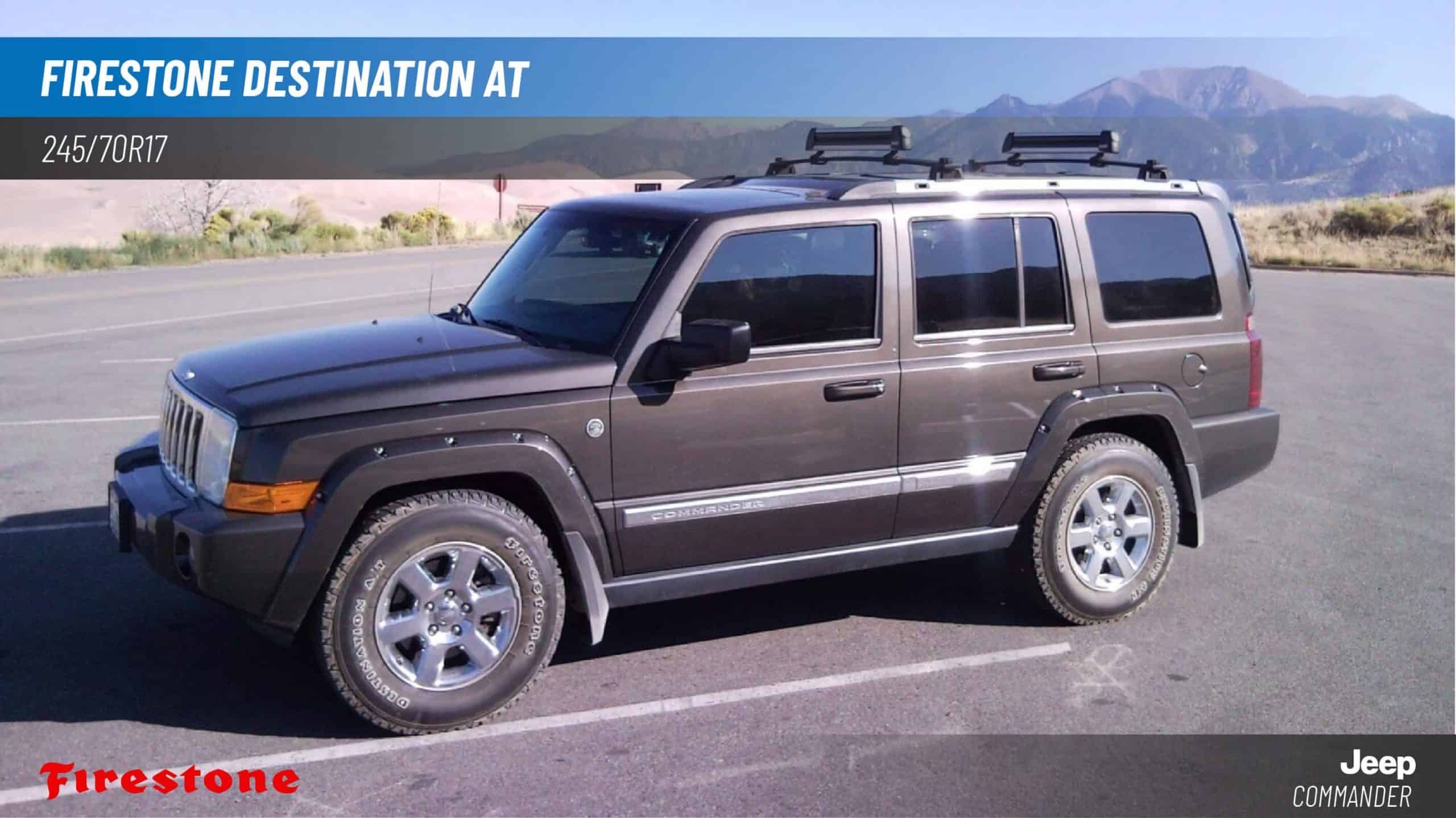 245/70R17 Jeep Commander with Firestone Destination AT